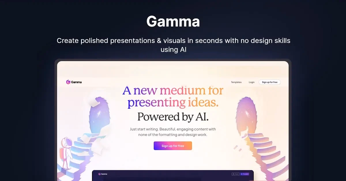 Gamma - uue põlvkonna AI-põhine esitlustarkvara